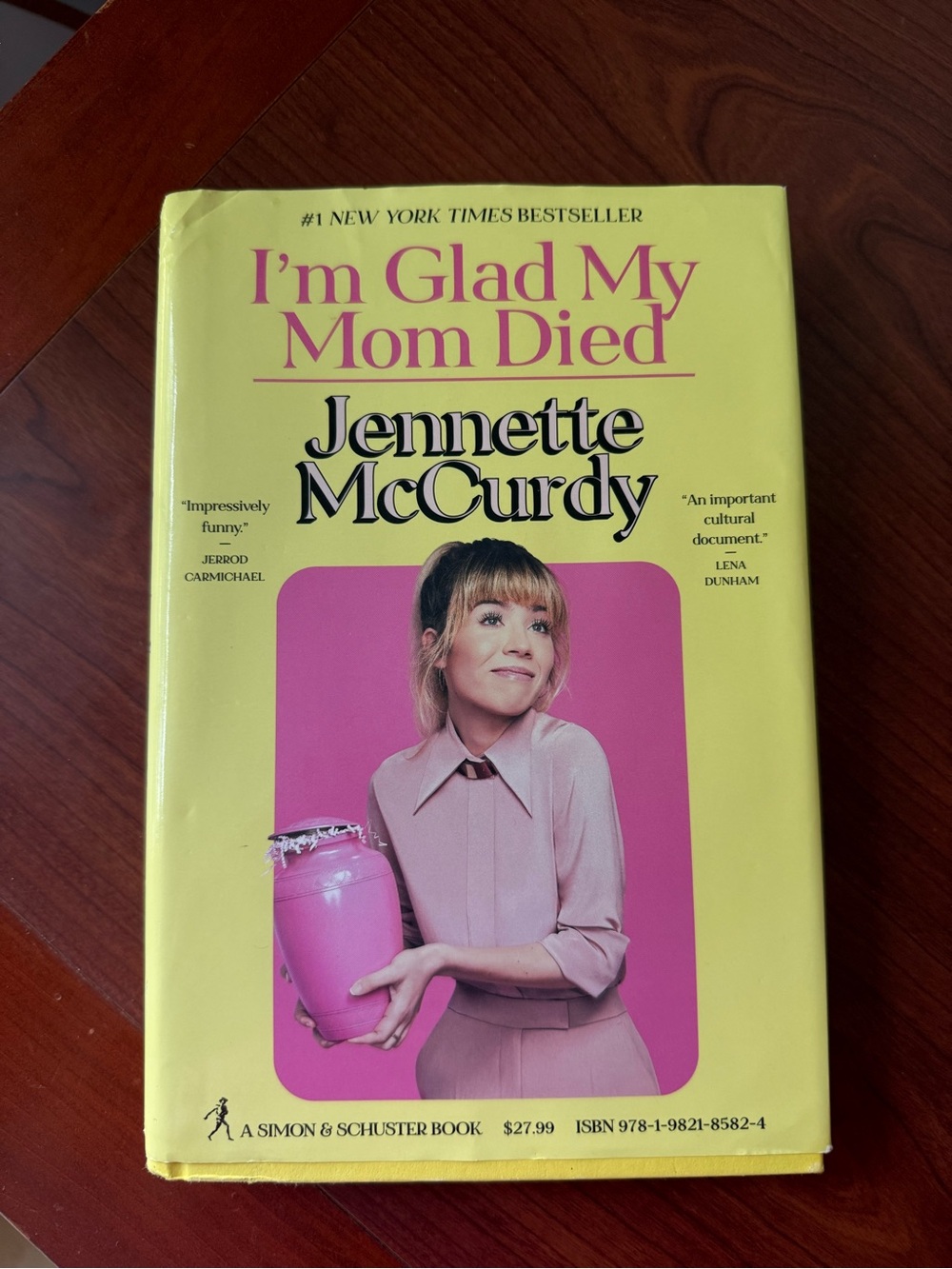 I'm Glad My Mom Died by Jennette McCurdy - Hardcover